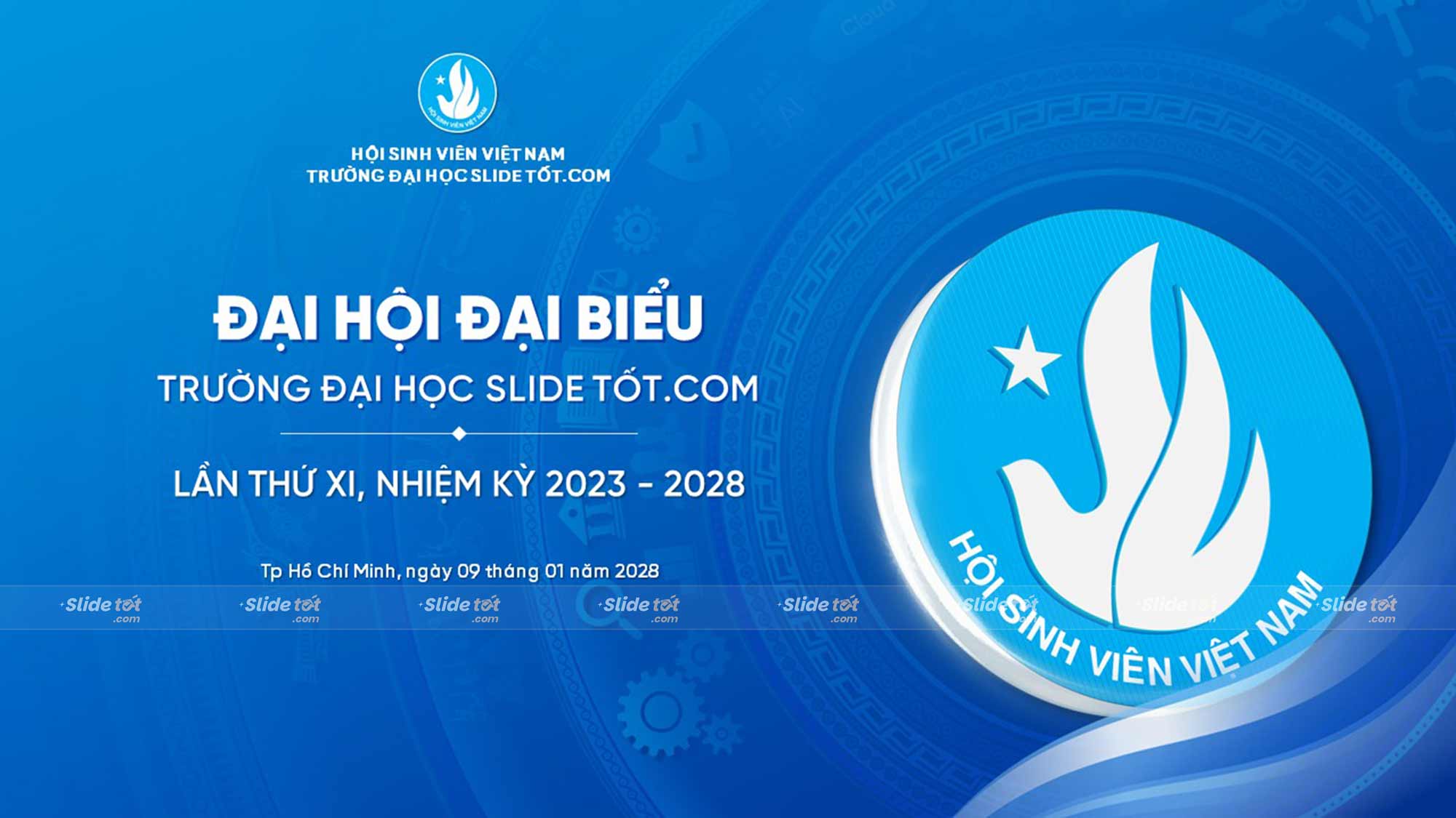Mẫu Slide Đại hội đại biểu Hội sinh viên Việt Nam 4 Mẫu Slide Đại hội đại biểu Hội sinh viên Việt Nam - Ảnh 2