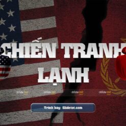 Alternative view of Mẫu Slide lịch sử: Chiến tranh lạnh 1947-1991 (Cold War)